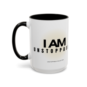 I am unstoppable white 15 oz affirmation mug