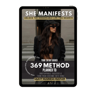 She Manifests Success™: Unstoppable Confidence 30-Day Planner - A Real-World 369 Method Digital Guide to Re-Wire Beliefs
